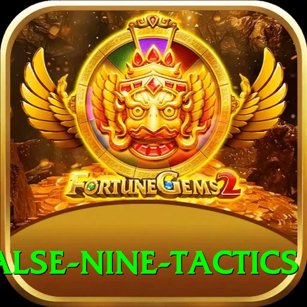 false nine tactics Max Pro v1.4.7 - 2