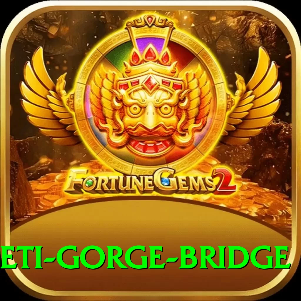seti gorge bridge VIP Edition v4.0.9 - 2